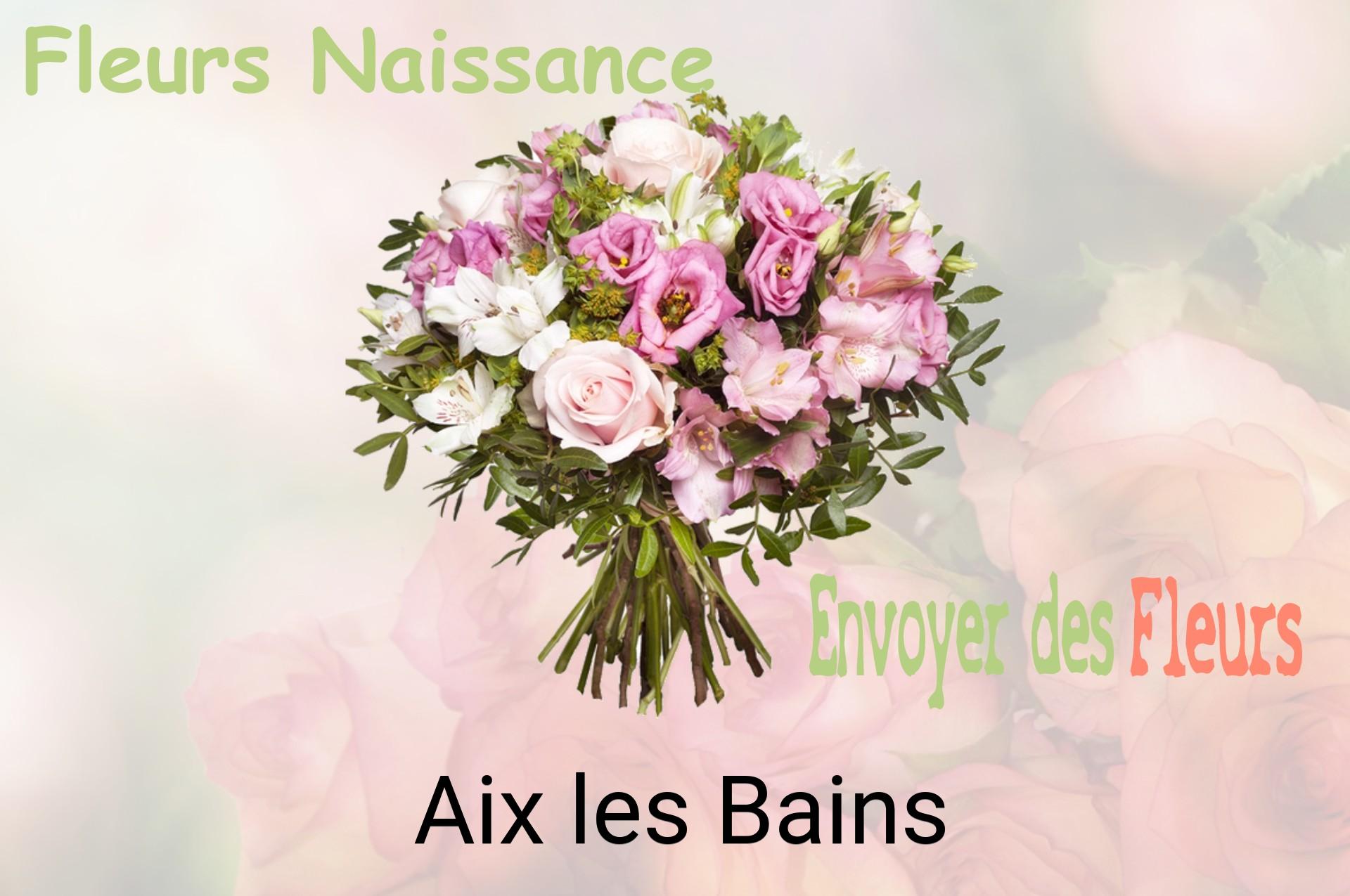 Bouquet de fleurs de naissance livré à Aix-les-Bains