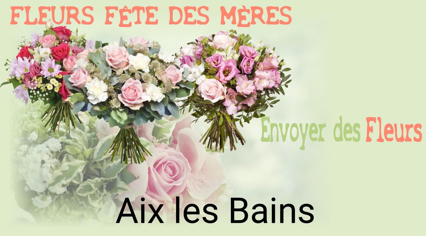 Bouquet de Fête des Mères livré à Aix-les-Bains